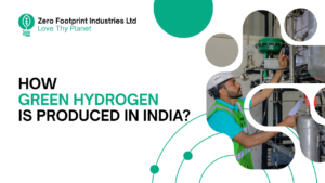 How Green Hydrogen is Produced in India (Step-by-Step Process Guide)