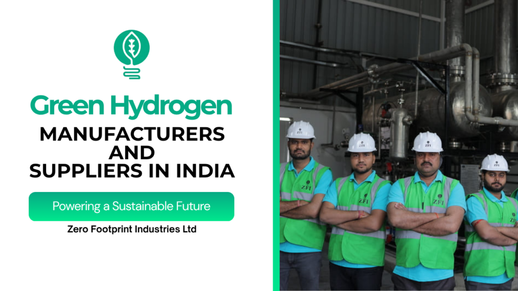 Green Hydrogen Manufacturers in India