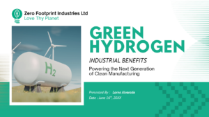 Industrial Benefits of Hydrogen Fuel: Powering the Next Generation of Clean Manufacturing